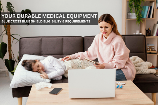 Durable Medical Equipment Blue Cross Blue Shield