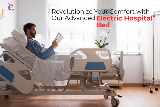 Revolutionize Your Comfort with Our Advanced Electric Hospital Bed